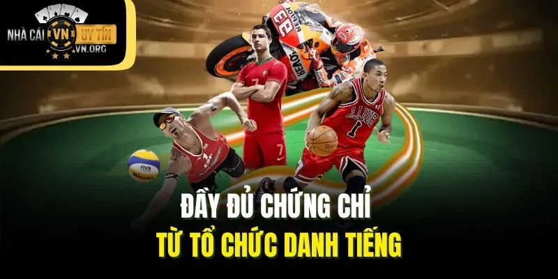 Đầy đủ chứng chỉ từ tổ chức danh tiếng