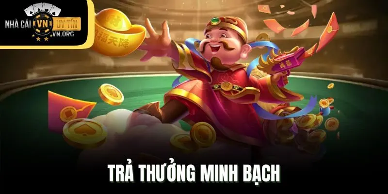 Trả thưởng minh bạch